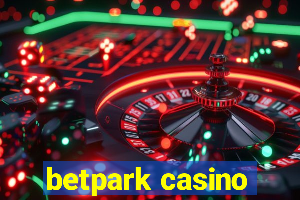 betpark casino